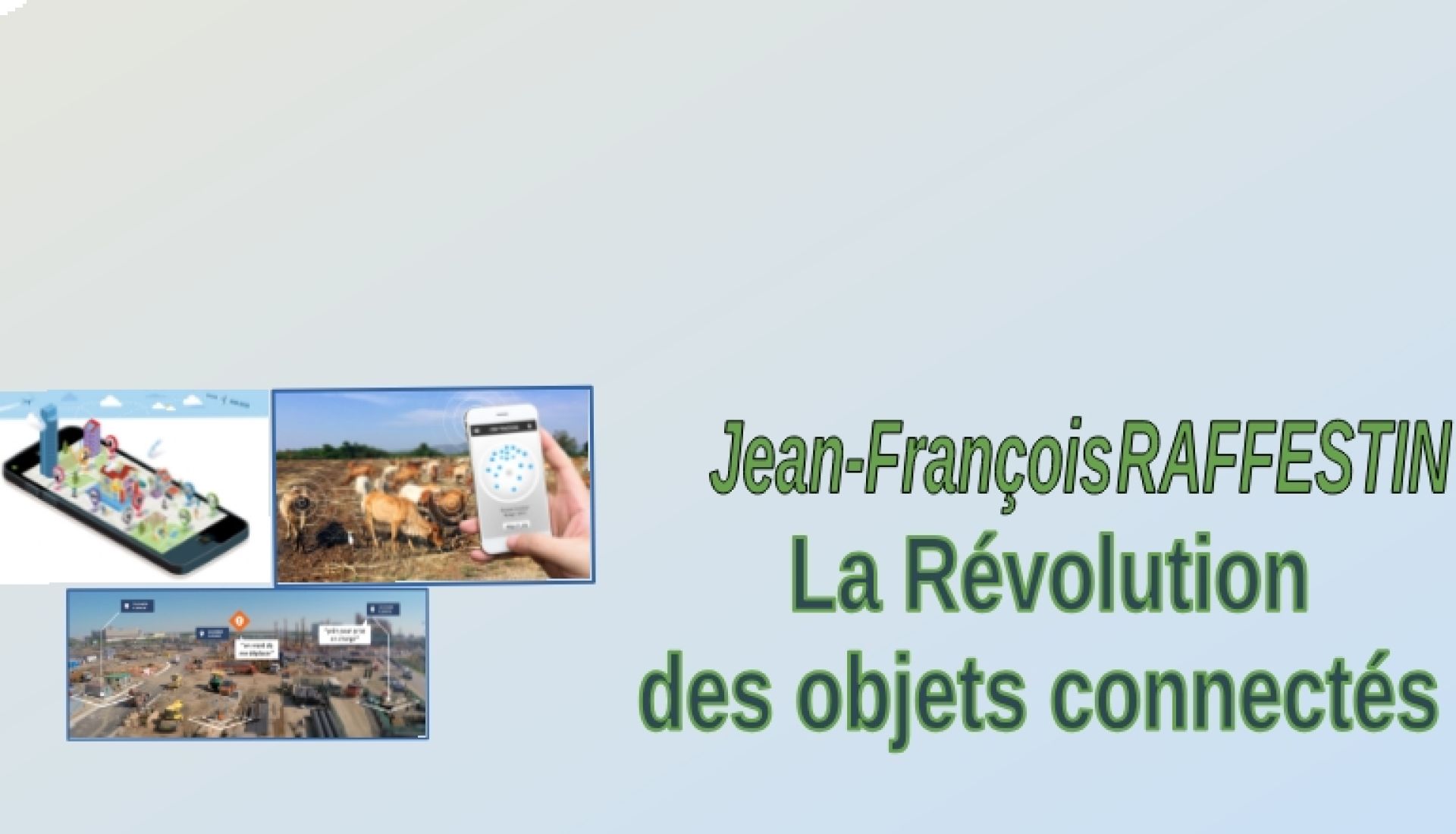 La Révolution des objets connectés