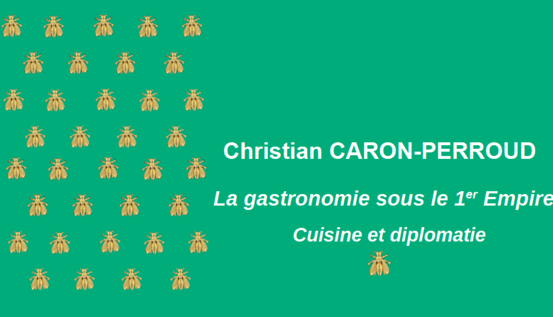Gastronomie sous le 1er Empire - Cuisine et diplomatie Gastronomie sous le 1er Empire - Cuisine et diplomatie