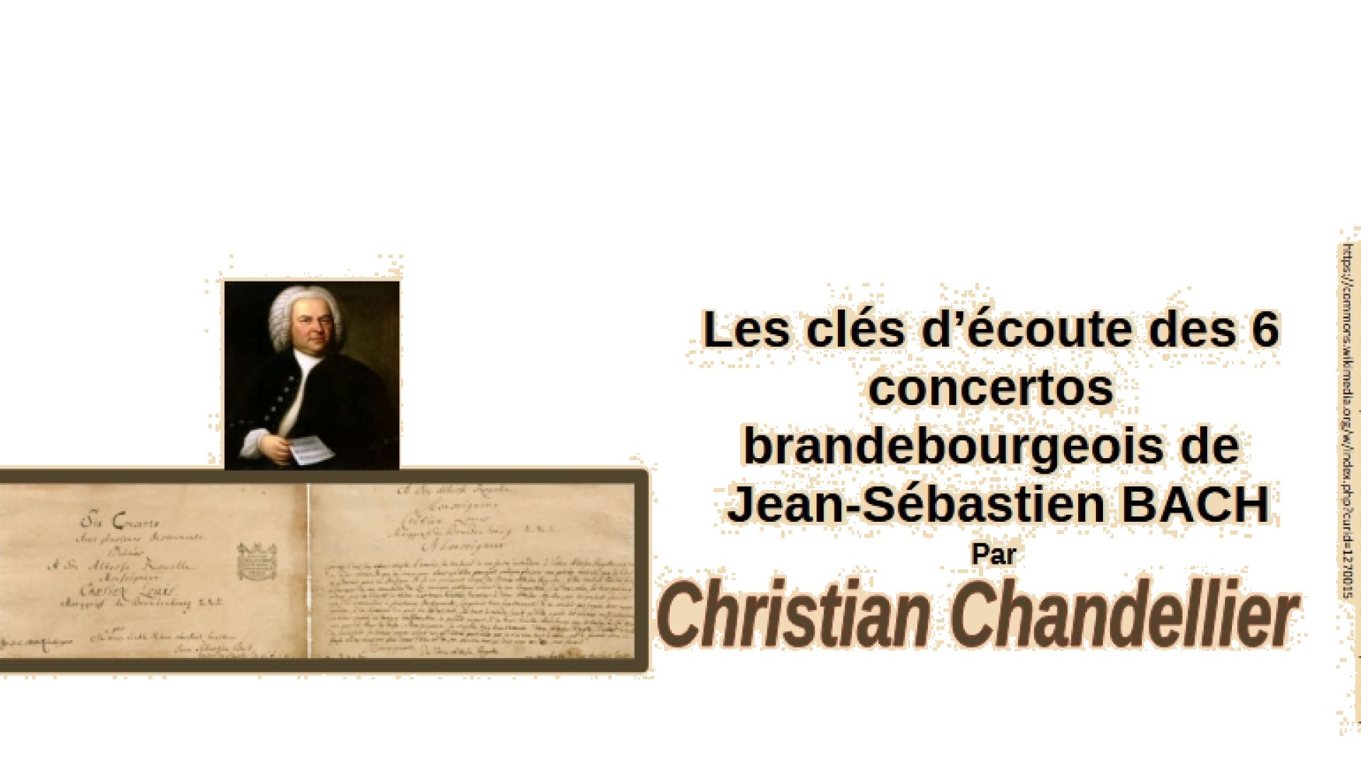 Les clés d’écoute des 6 concertos brandebourgeois de  Jean-Sébastien BACH