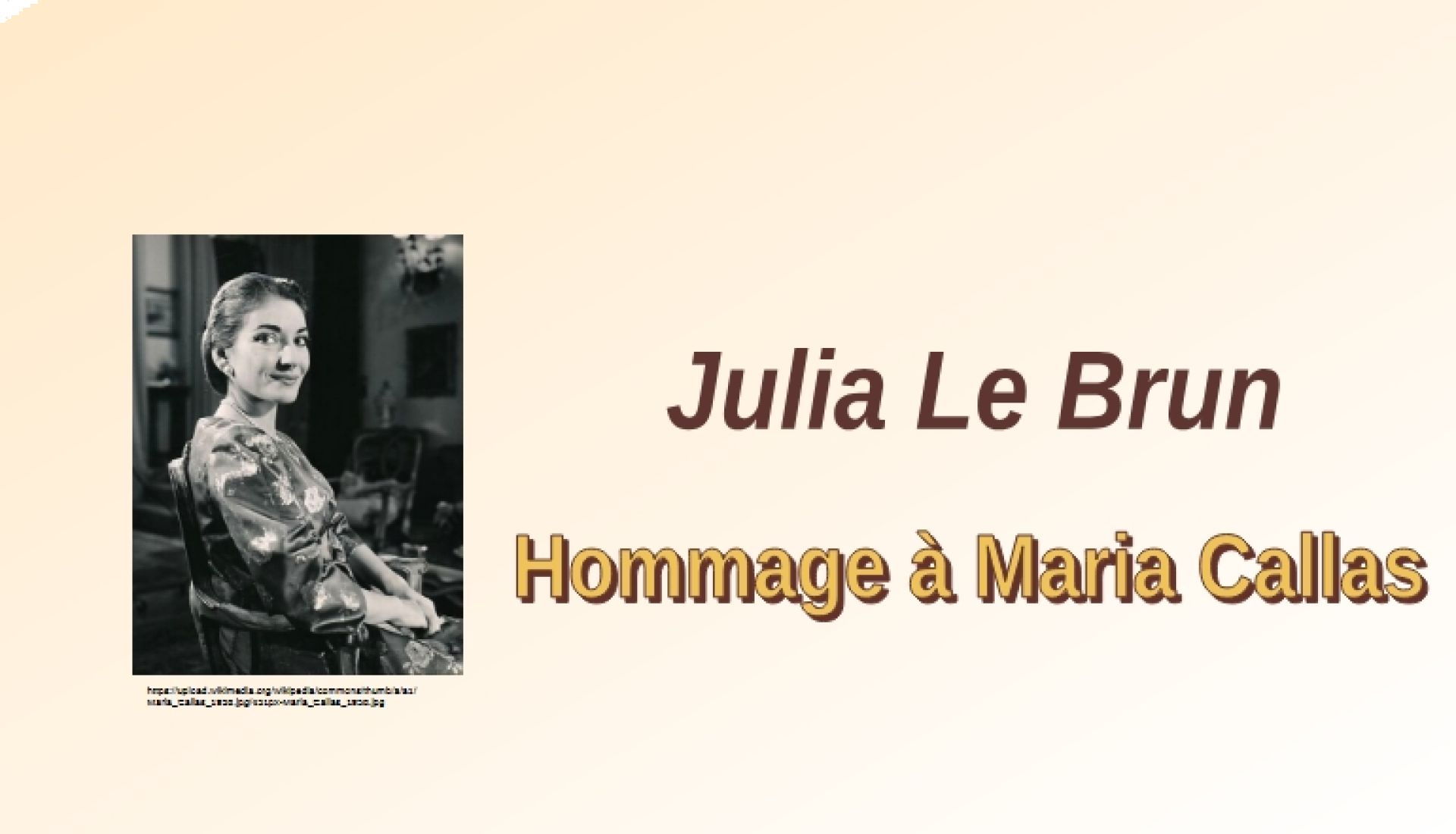 Hommage à Maria Callas