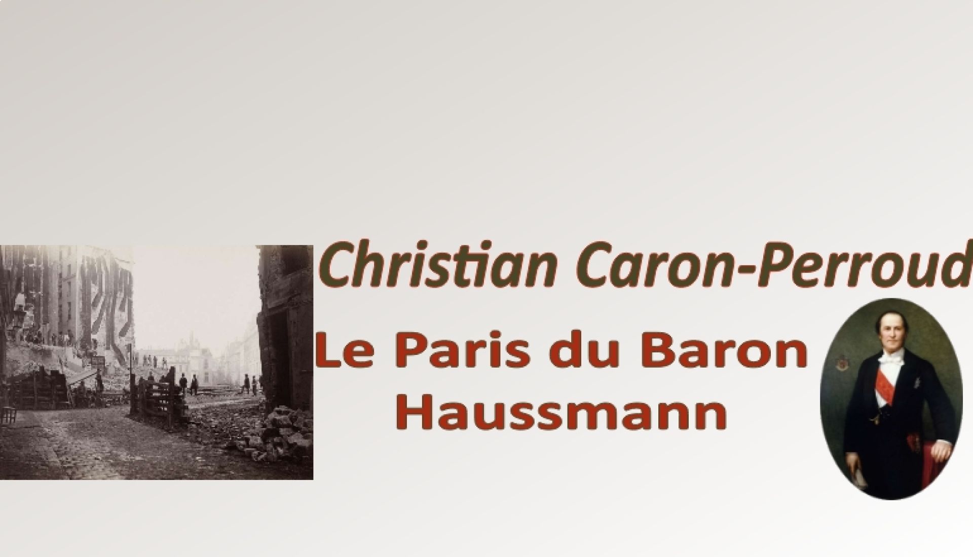 Le  Paris du Baron Haussmann