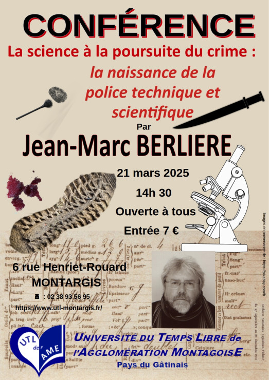 LA SCIENCE À LA POURSUITE DU CRIME : la naissance de la police technique et scientifique LA SCIENCE À LA POURSUITE DU CRIME : la naissance de la police technique et scientifique