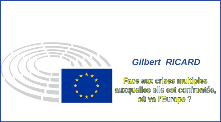Face aux crises multiples auxquelles elle est confrontée, où va l’Europe ?